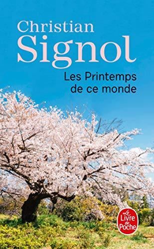 Ce que vivent les hommes T.02 : Les printemps de ce monde