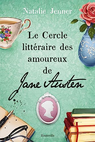 Cercle littéraire des amoureux de Jane Austen (Le)