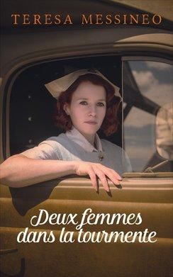 Deux femmes dans la tourmente