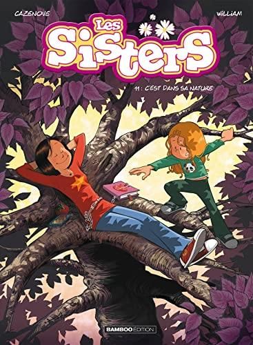 Sisters (Les) T.11 : C'est dans sa nature